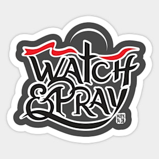 Watch&Pray Sticker